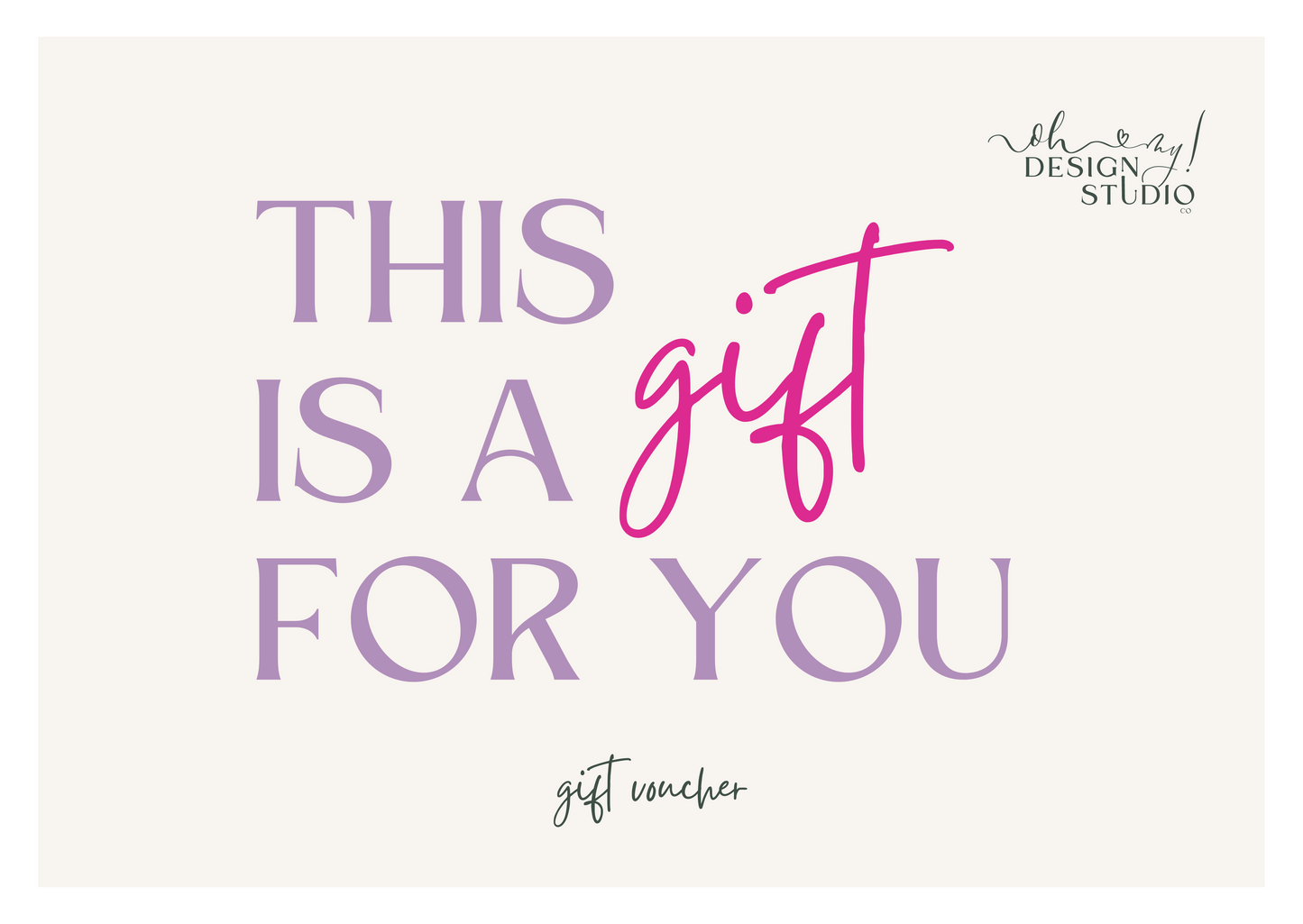 Oh My! Gift Card